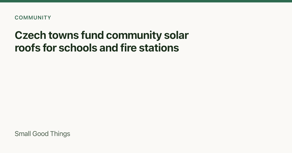 Czech towns fund community solar roofs for schools and fire stations — Czech Republic