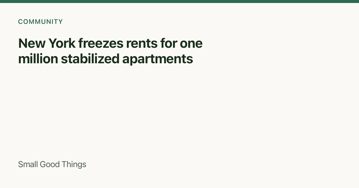 New York freezes rents for one million stabilized apartments — New York City, USA